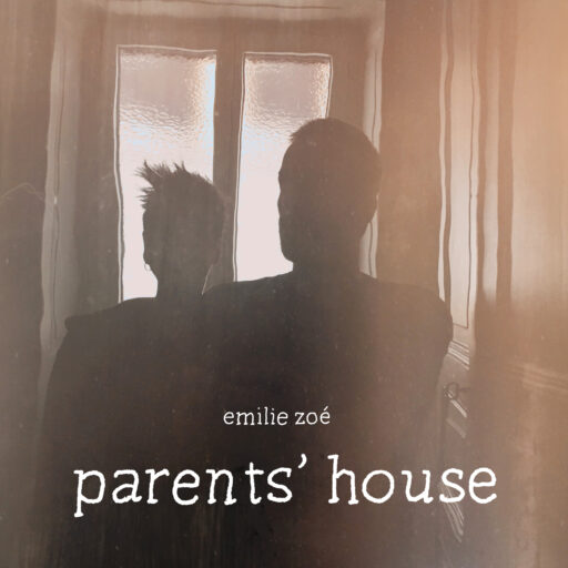 New single – Parents’ House