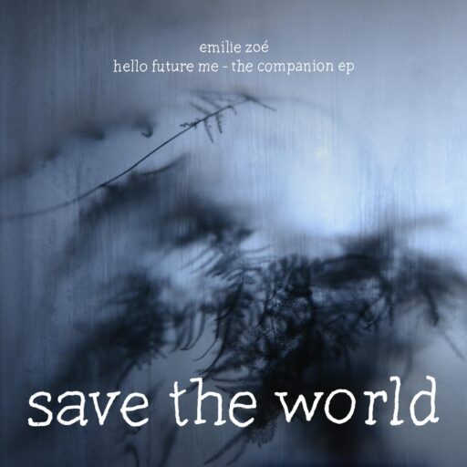 New Single – Save the World
